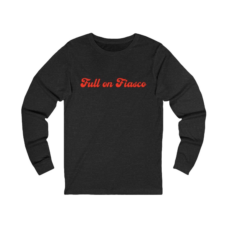 Black Full On Fiasco long-sleeve T-shirt with red lettering